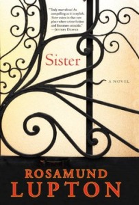 Sister: A Novel by Rosamund Lupton. Prairie Wife Review