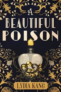 a beautiful poison