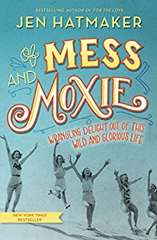 mess and moxie
