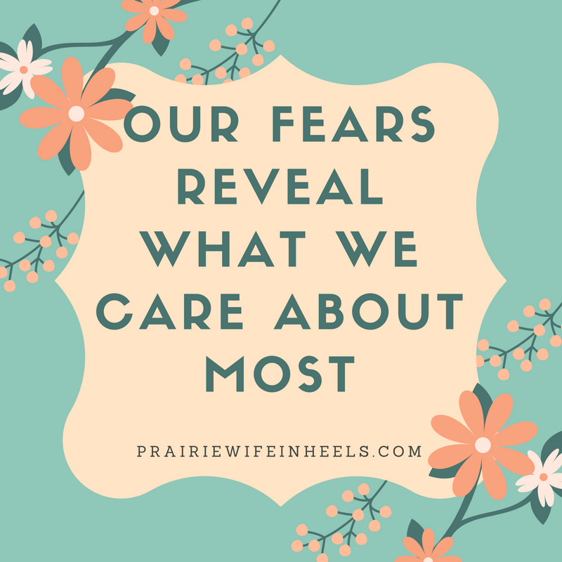 our fears