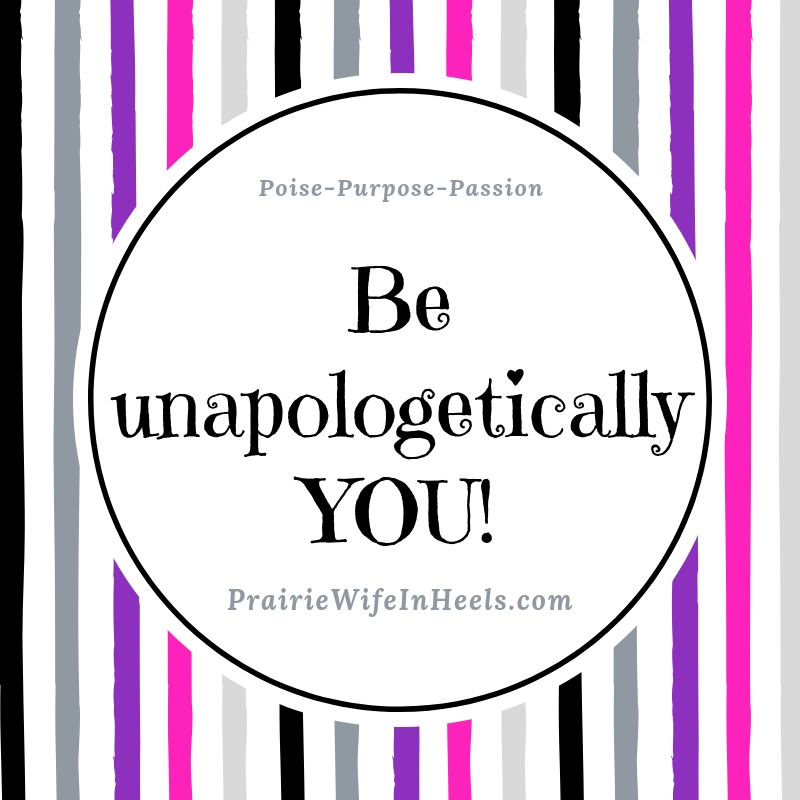 be unapologetically YOU