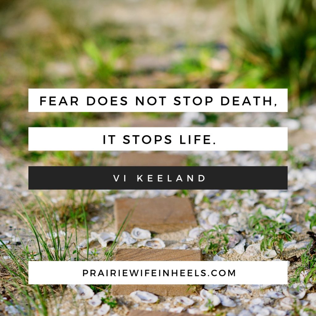 fear does not stop death